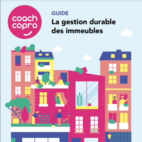 Un guide pour gérer durablement son immeuble