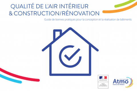 Guide Qualité de l'air intérieur et construction rénovation